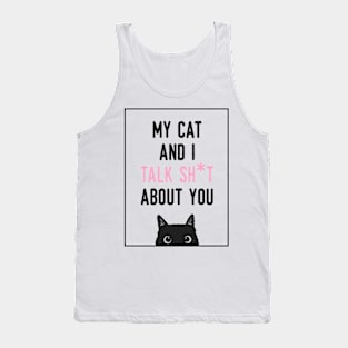 My Cat And I Tank Top